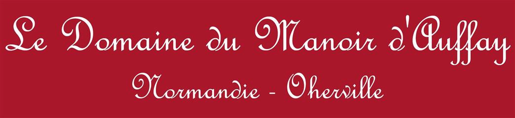 Le Domaine du Manoir d'Auffay